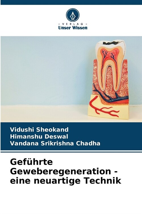 Gef?rte Geweberegeneration - eine neuartige Technik (Paperback)