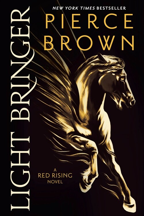 Light Bringer: A Red Rising Novel (Paperback)