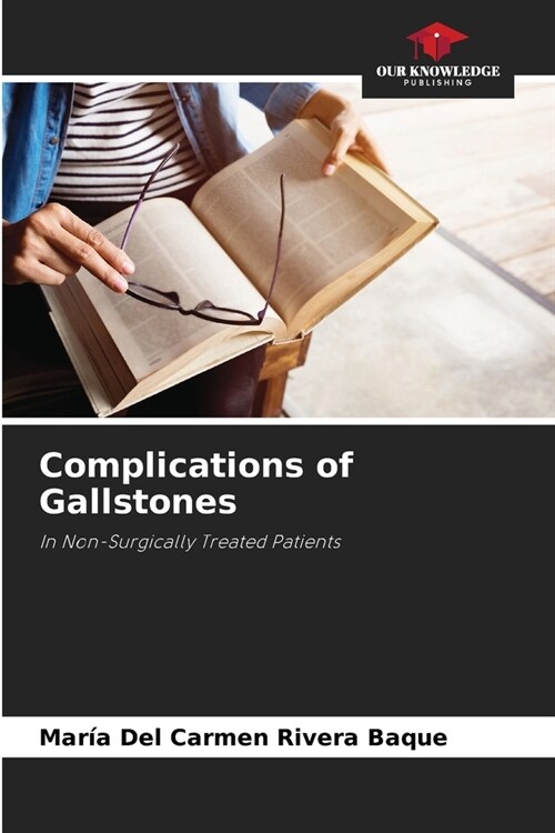 Complications of Gallstones (Paperback)