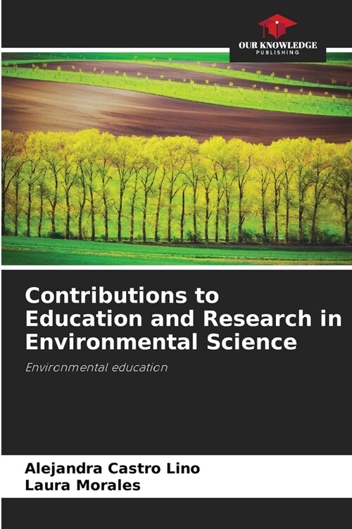 Contributions to Education and Research in Environmental Science (Paperback)