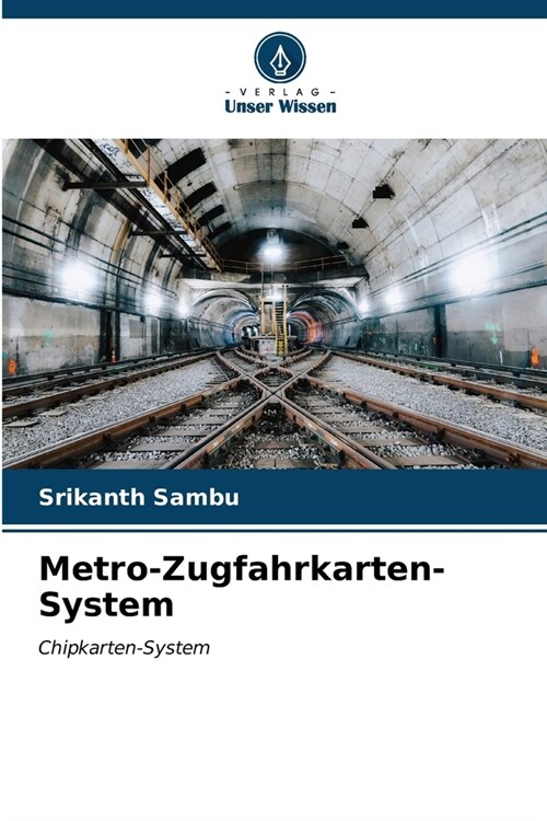 Metro-Zugfahrkarten-System (Paperback)