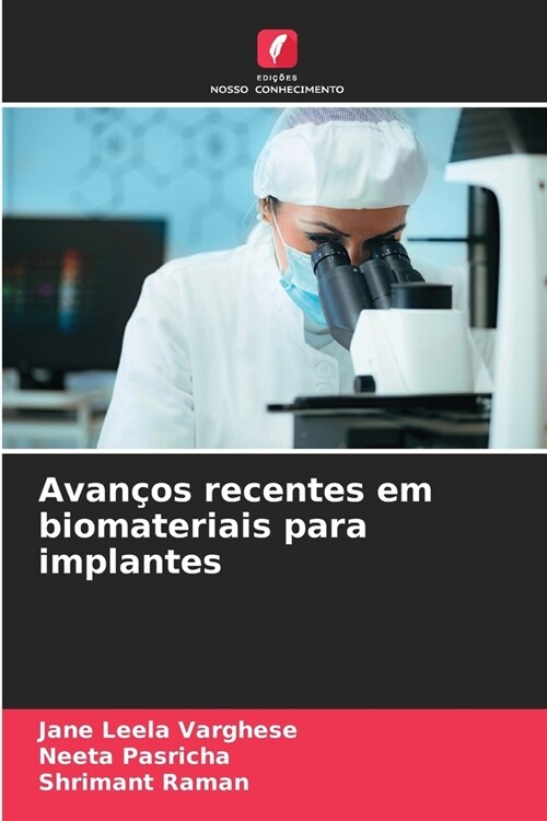 Avan?s recentes em biomateriais para implantes (Paperback)