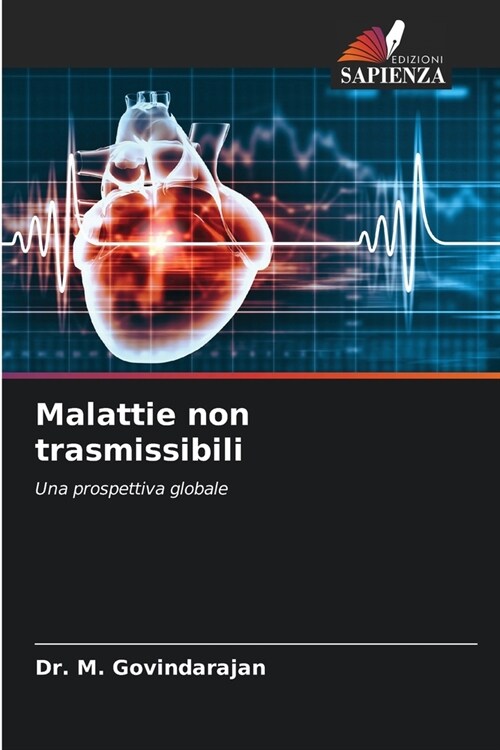 Malattie non trasmissibili (Paperback)