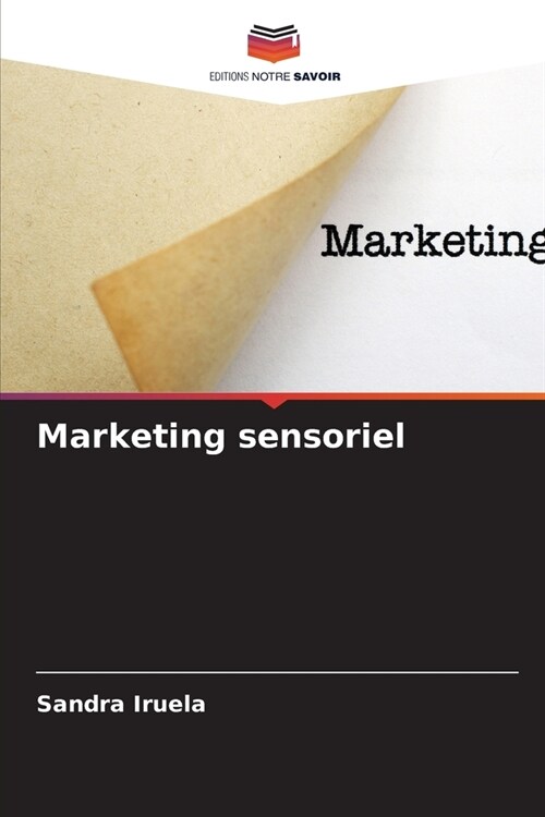 Marketing sensoriel (Paperback)