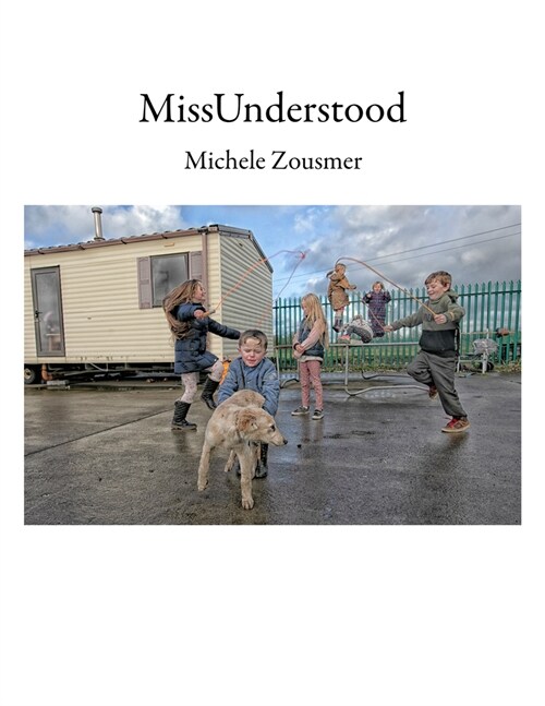 Missunderstood: The Women in the Irish Traveller Community (Hardcover)