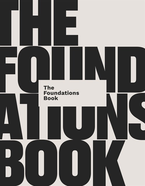 The Foundations Book (Paperback)