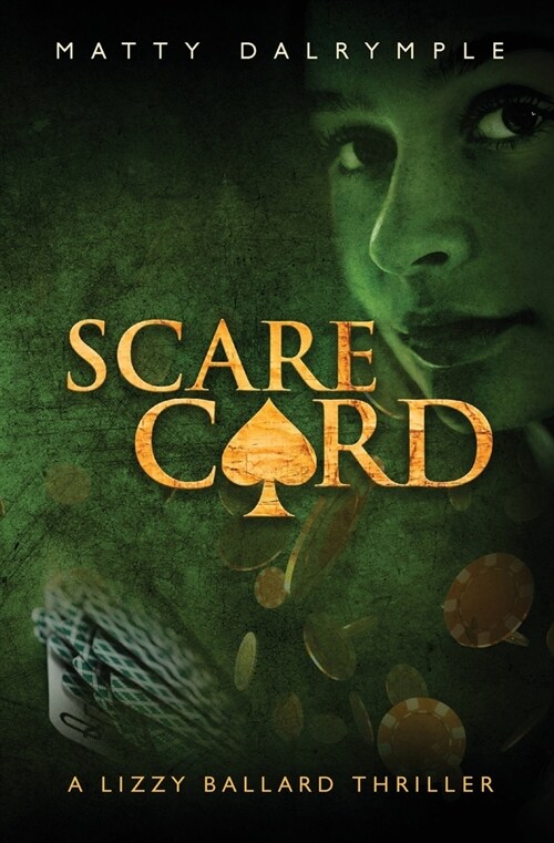 Scare Card: A Lizzy Ballard Thriller (Paperback)