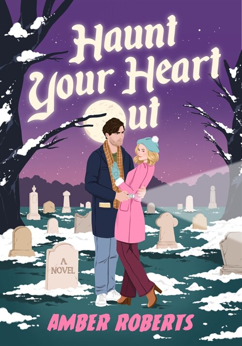 Haunt Your Heart Out (Hardcover)