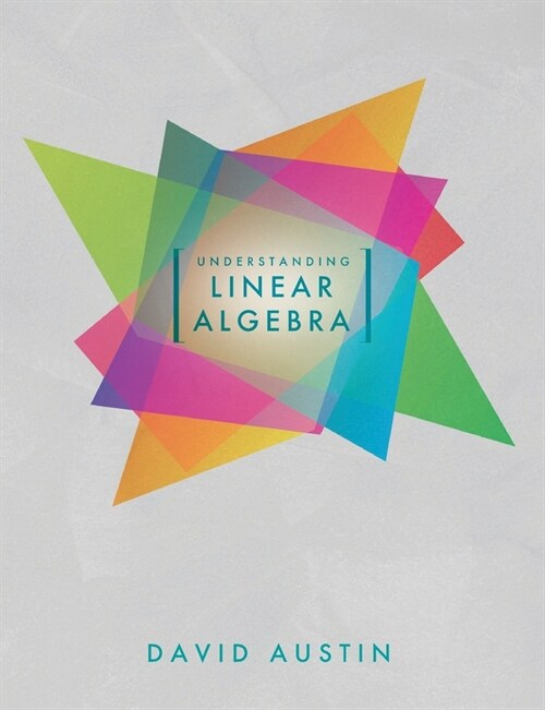 Understanding Linear Algebra (Paperback)