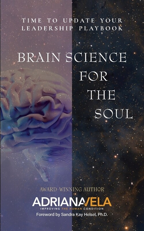 Brain Science For The Soul (Paperback)
