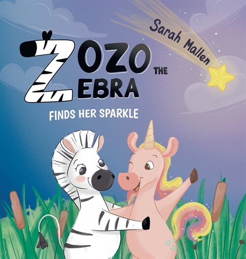 Zozo the Zebra Finds her Sparkle (Hardcover)