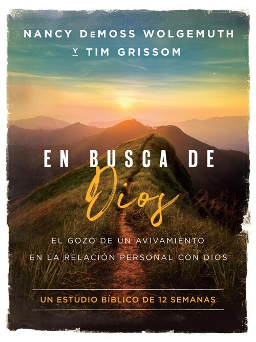 En Busca de Dios: El Gozo de Un Avivamiento En La Relaci? Personal Con Dios (Paperback)