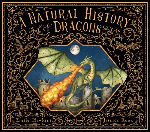 A Natural History of Dragons (Hardcover)