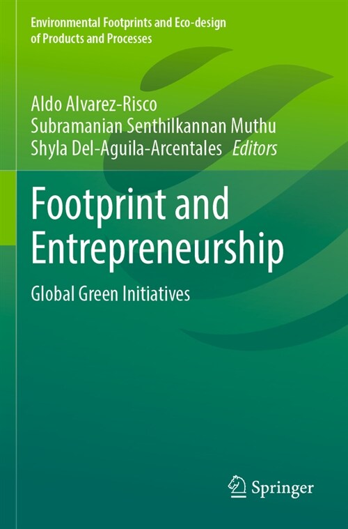 Footprint and Entrepreneurship: Global Green Initiatives (Paperback, 2023)