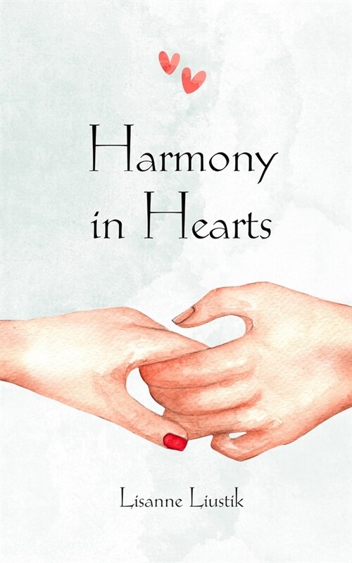 Harmony in Hearts (Paperback)