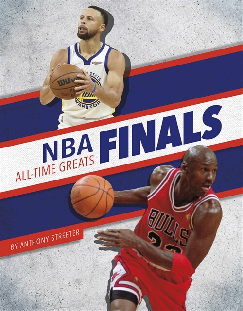 NBA Finals All-Time Greats (Library Binding)