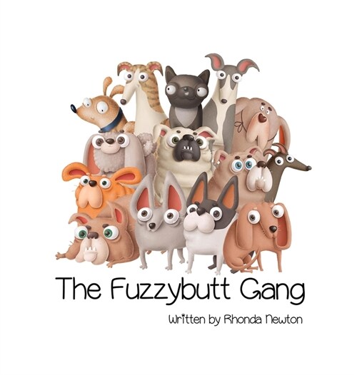 The Fuzzybutt Gang (Hardcover)