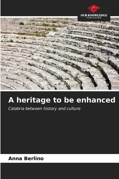 A heritage to be enhanced (Paperback)