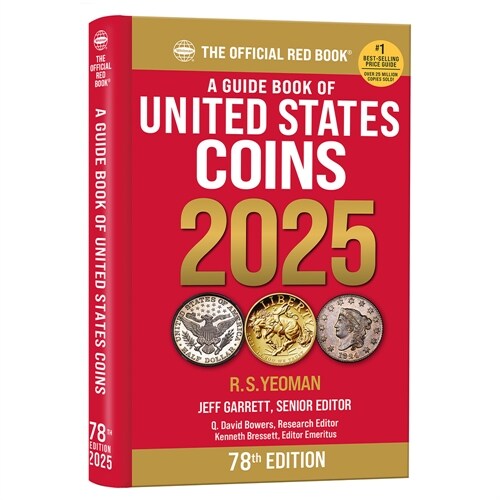 A Guide Book of United States Coins 2025: 78th Edition: The Official Red Book (Kivar (or comparable), 78)