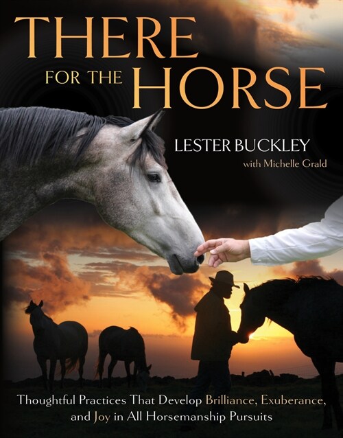 There for the Horse (Paperback)