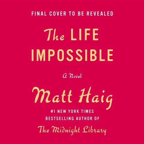 The Life Impossible (Audio CD)