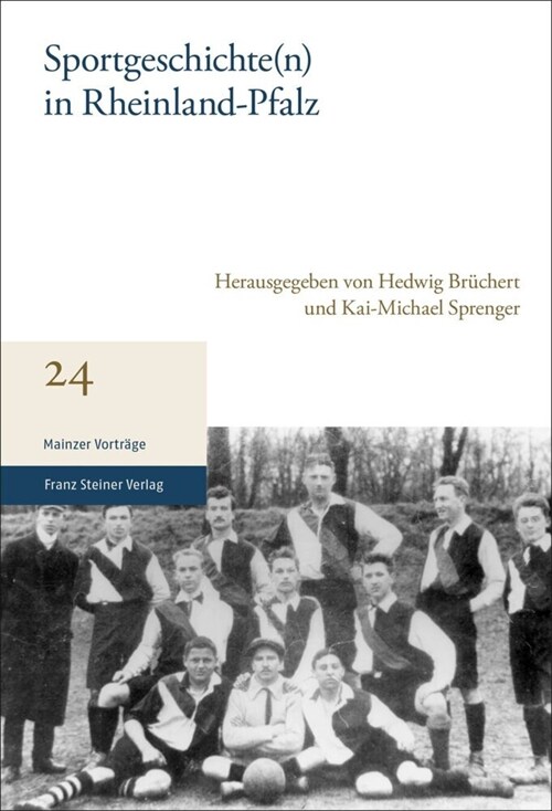 Sportgeschichte(n) in Rheinland-Pfalz (Paperback)