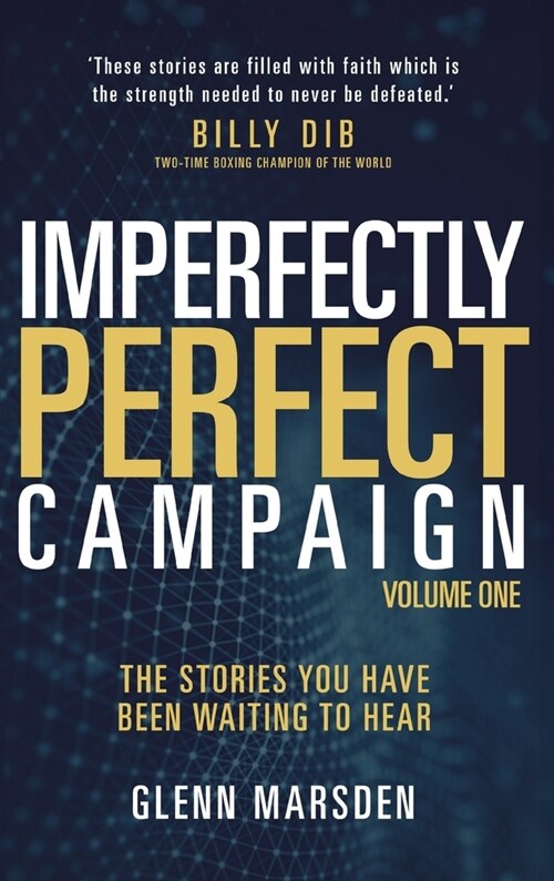 Imperfectly Perfect Campaign: The stories you have been waiting to hear (Hardcover)