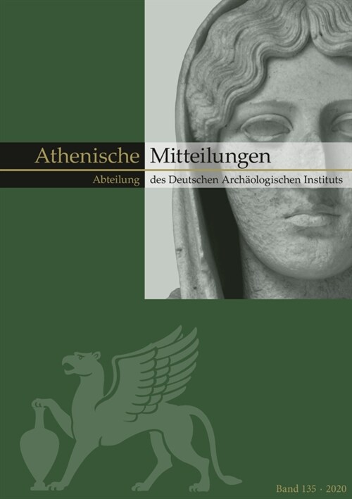 Mitteilungen Des Deutschen Archaologischen Instituts, Athenische Abteilung (Hardcover)