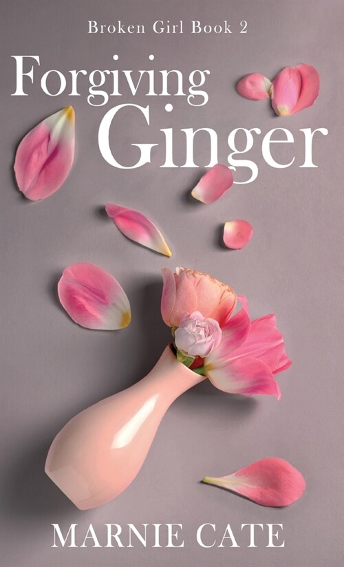 Forgiving Ginger (Hardcover)