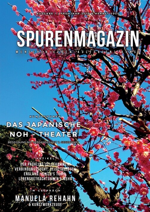 Spuren Magazin: Fr?jahr 2013 & Herbst 2020 (Paperback)