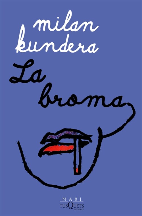 La Broma / The Joke: A Novel (Paperback)