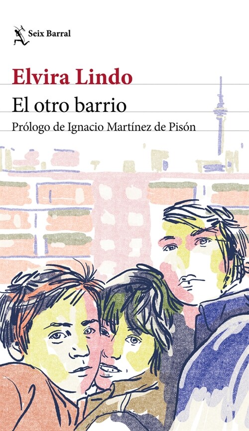 El Otro Barrio / The Other Neighborhood (Paperback)