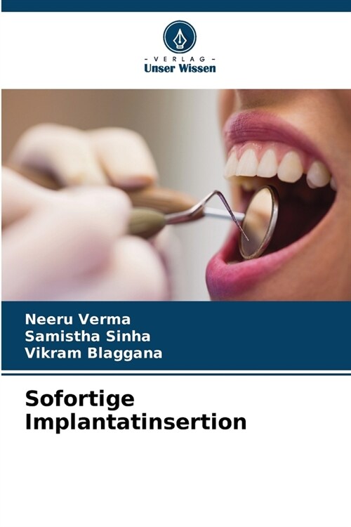 Sofortige Implantatinsertion (Paperback)