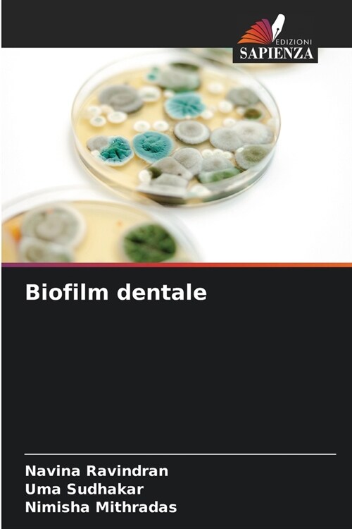 Biofilm dentale (Paperback)