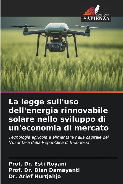 La legge sulluso dellenergia rinnovabile solare nello sviluppo di uneconomia di mercato (Paperback)