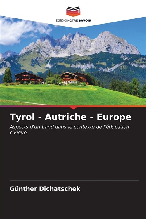 Tyrol - Autriche - Europe (Paperback)