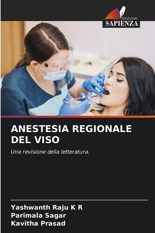 Anestesia Regionale del Viso (Paperback)