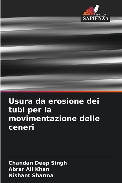 Usura da erosione dei tubi per la movimentazione delle ceneri (Paperback)