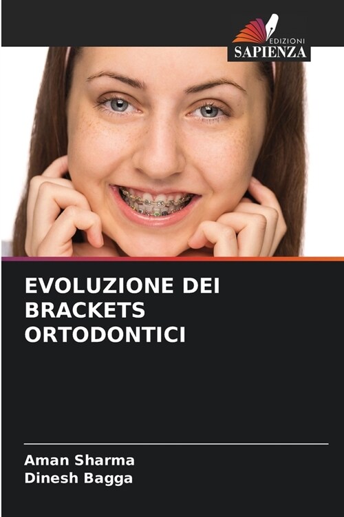 Evoluzione Dei Brackets Ortodontici (Paperback)
