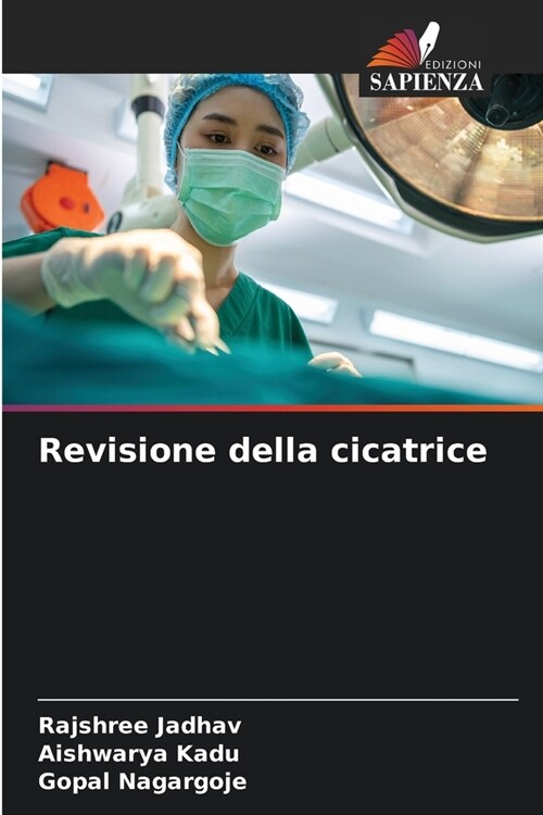 Revisione della cicatrice (Paperback)