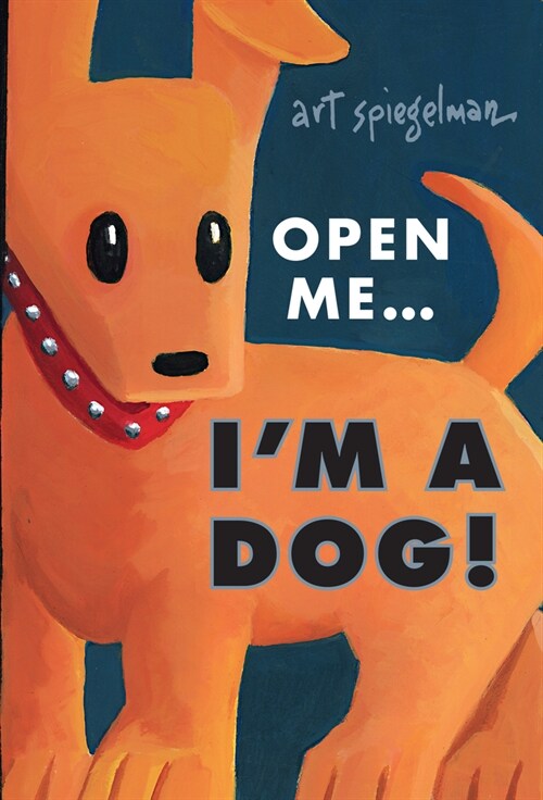 Open Me...Im a Dog (Hardcover)