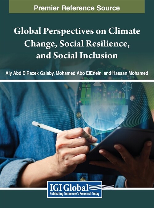 Global Perspectives on Climate Change, Social Resilience, and Social Inclusion (Hardcover)