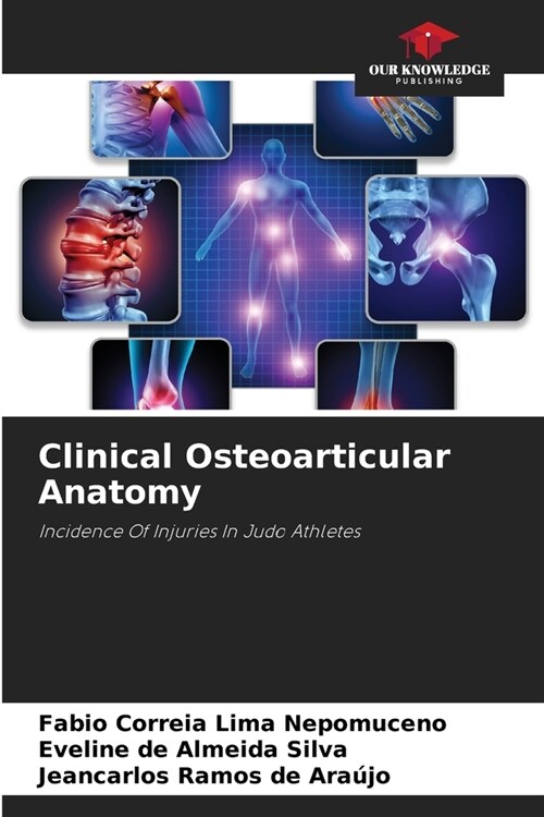 Clinical Osteoarticular Anatomy (Paperback)