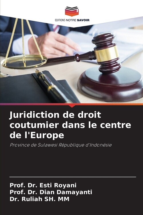 Juridiction de droit coutumier dans le centre de lEurope (Paperback)