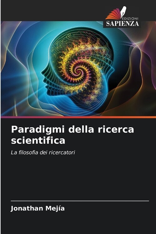 Paradigmi della ricerca scientifica (Paperback)