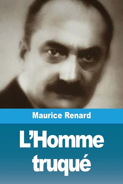 LHomme truqu? (Paperback)