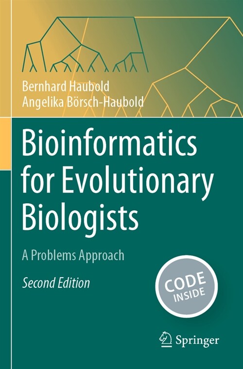 Bioinformatics for Evolutionary Biologists: A Problems Approach (Paperback, 2, 2023)