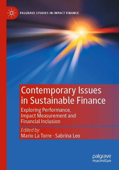 Contemporary Issues in Sustainable Finance: Exploring Performance, Impact Measurement and Financial Inclusion (Paperback, 2023)