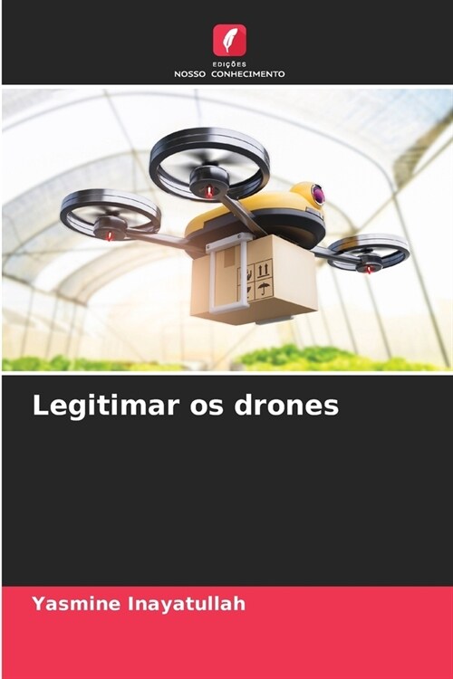 Legitimar os drones (Paperback)