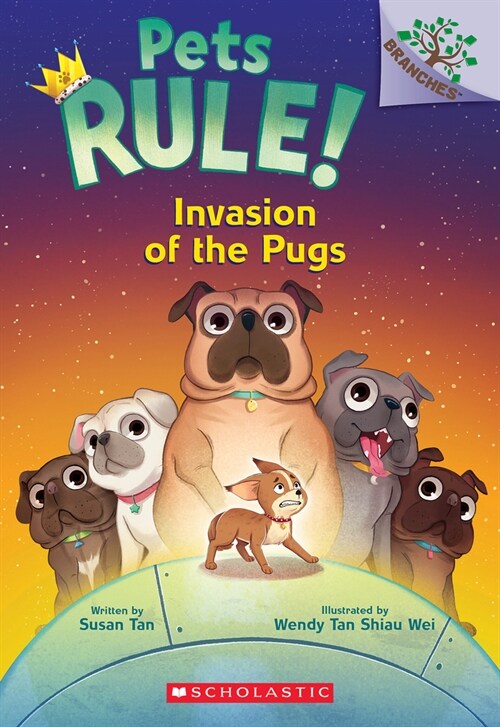 Invasion of the Pugs: A Branches Book (Pets Rule! #5) (Paperback)